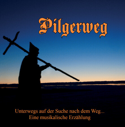 CD "Pilgerweg"